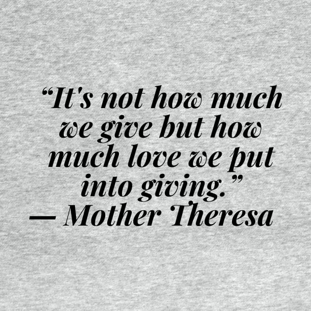 quote Mother Theresa about charity by AshleyMcDonald